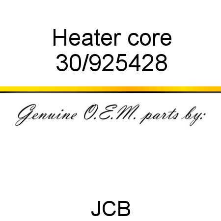 Heater, core 30/925428