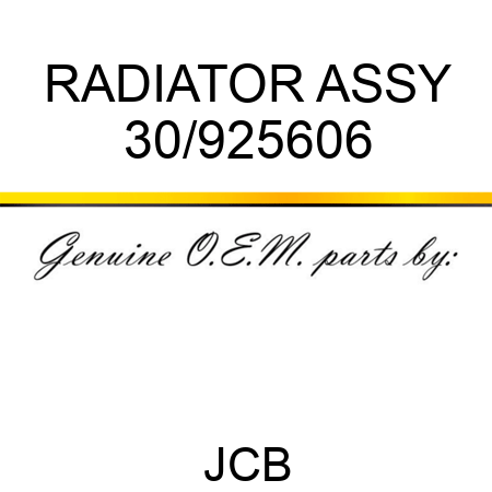 RADIATOR ASSY 30/925606