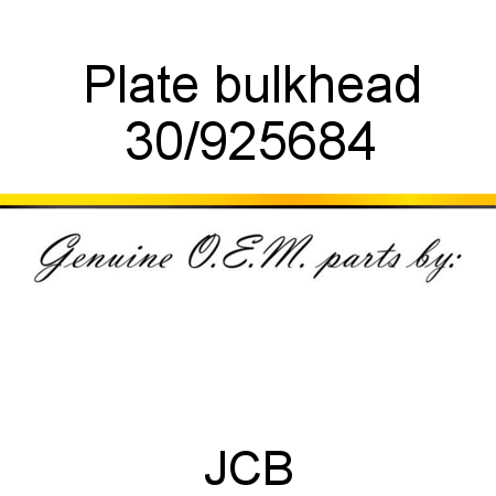 Plate, bulkhead 30/925684
