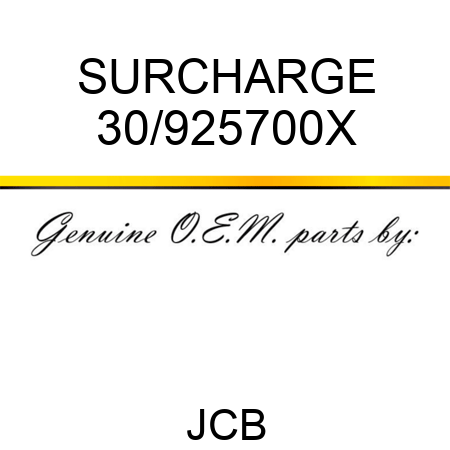 SURCHARGE 30/925700X