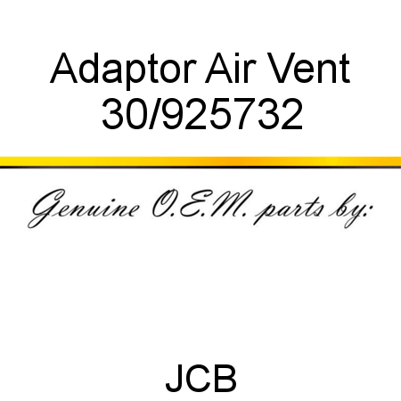 Adaptor, Air Vent 30/925732