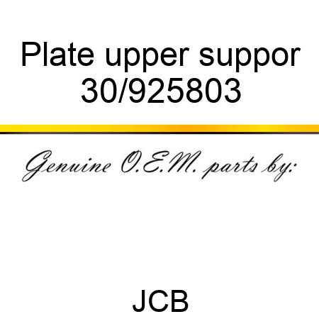 Plate upper suppor 30/925803