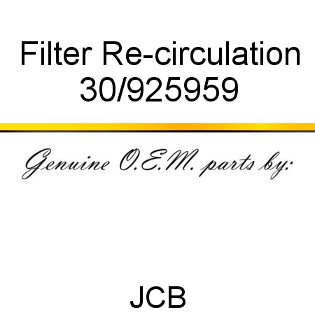 Filter, Re-circulation 30/925959