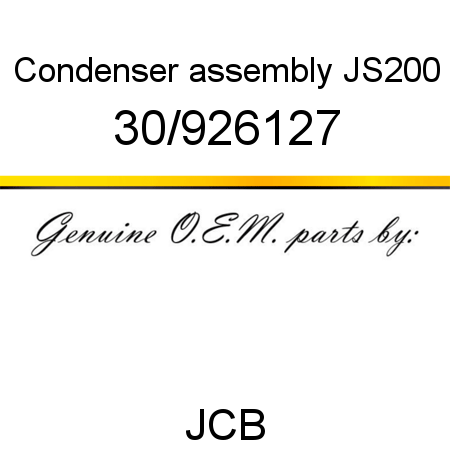 Condenser, assembly, JS200 30/926127