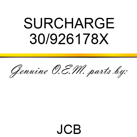 SURCHARGE 30/926178X