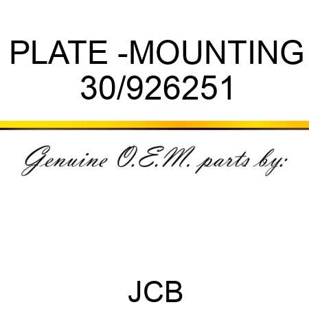 PLATE -MOUNTING 30/926251