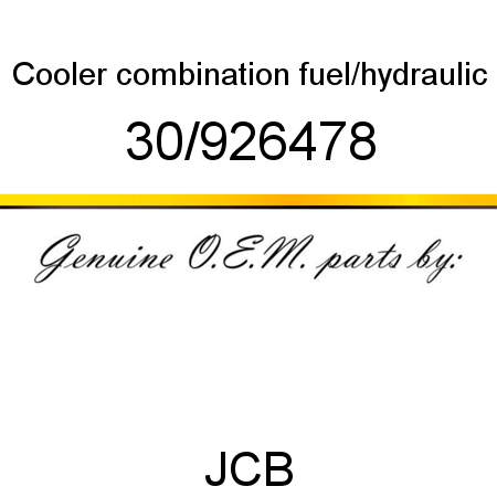 Cooler, combination, fuel/hydraulic 30/926478