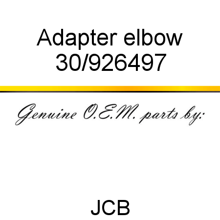 Adapter, elbow 30/926497