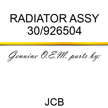 RADIATOR ASSY 30/926504