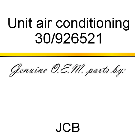 Unit, air conditioning 30/926521