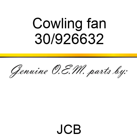 Cowling fan 30/926632
