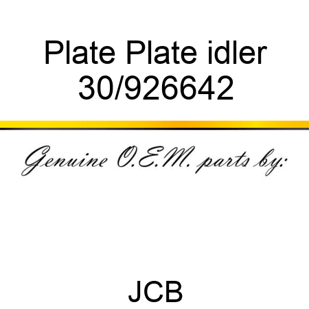 Plate Plate idler 30/926642