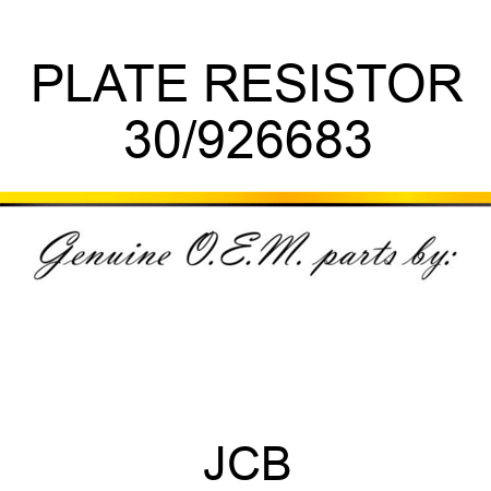 PLATE RESISTOR 30/926683