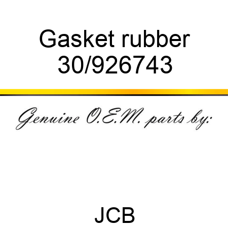 Gasket rubber 30/926743
