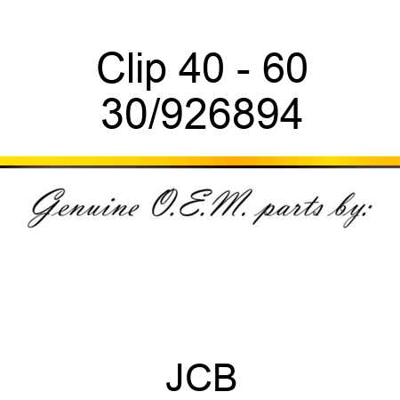 Clip 40 - 60 30/926894