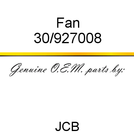 Fan 30/927008