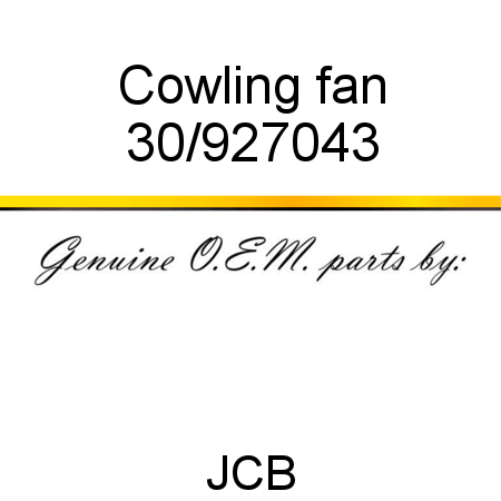 Cowling fan 30/927043