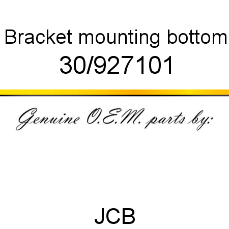 Bracket, mounting bottom 30/927101