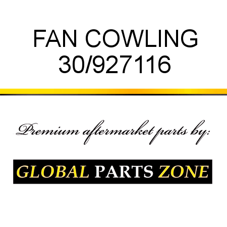 FAN COWLING 30/927116