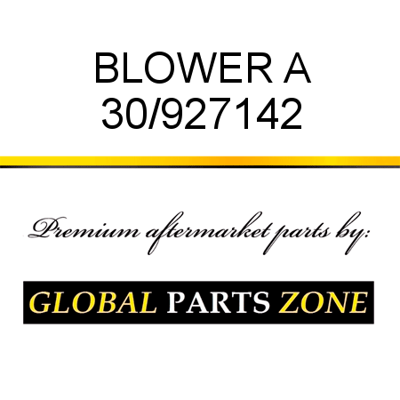 BLOWER A 30/927142