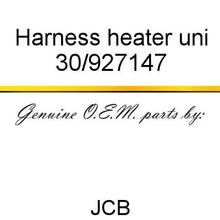 Harness, heater uni 30/927147