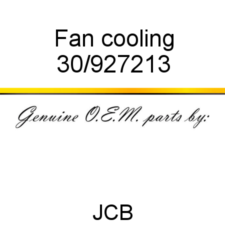 Fan, cooling 30/927213