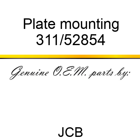 Plate mounting 311/52854