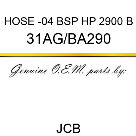 HOSE -04 BSP HP 2900 B 31AG/BA290