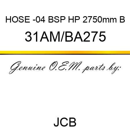 HOSE -04 BSP HP 2750mm B 31AM/BA275