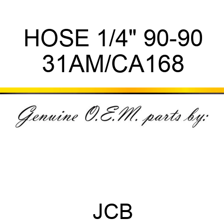HOSE 1/4