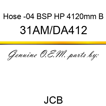 Hose -04 BSP HP 4120mm B 31AM/DA412