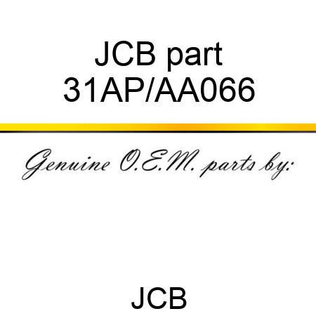 JCB part 31AP/AA066