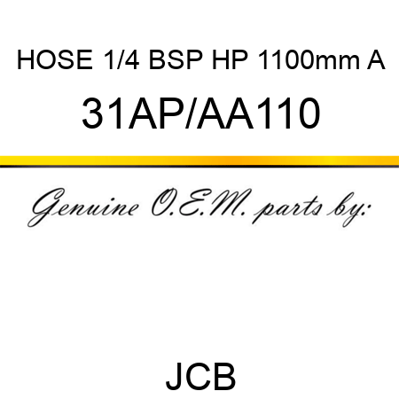 HOSE 1/4 BSP HP 1100mm A 31AP/AA110