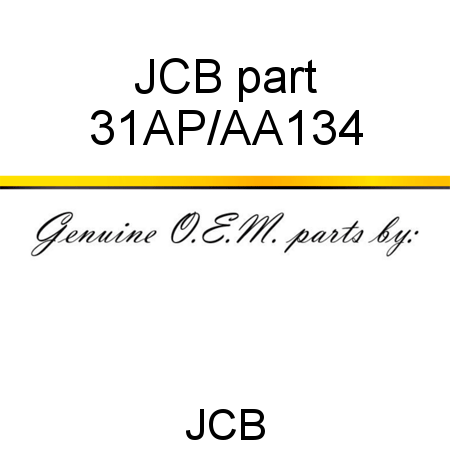 JCB part 31AP/AA134