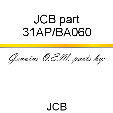 JCB part 31AP/BA060
