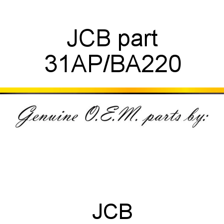 JCB part 31AP/BA220