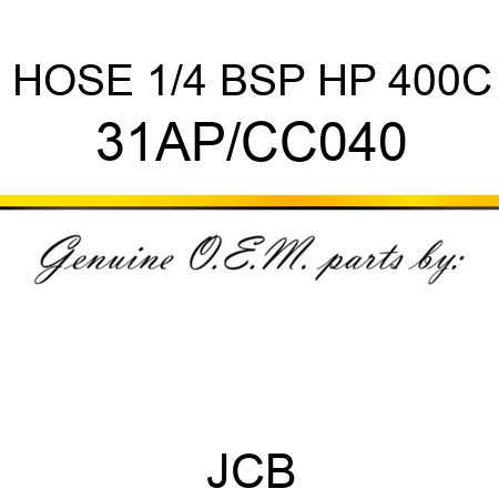 HOSE 1/4 BSP HP 400C 31AP/CC040