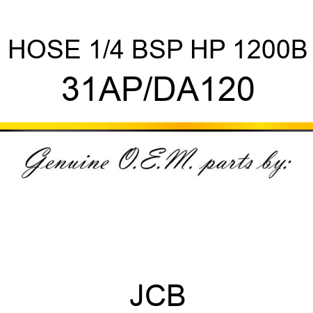 HOSE 1/4 BSP HP 1200B 31AP/DA120