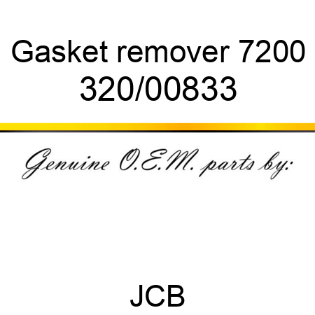 Gasket, remover 7200 320/00833