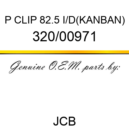 P CLIP 82.5 I/D(KANBAN) 320/00971