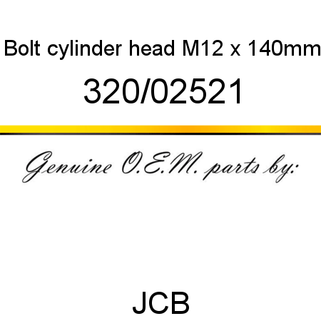 Bolt, cylinder head, M12 x 140mm 320/02521