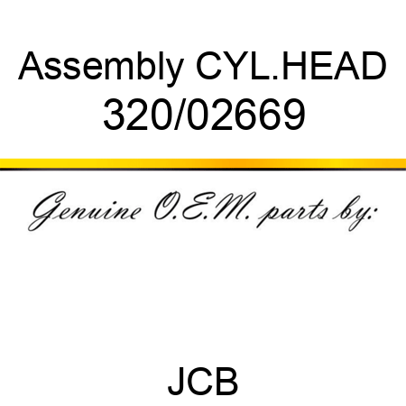 Assembly, CYL.HEAD 320/02669