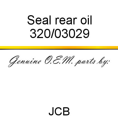 Seal, rear oil 320/03029