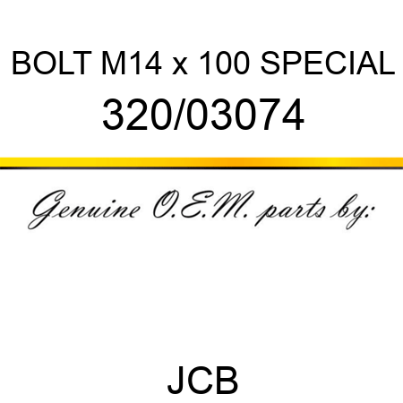 BOLT M14 x 100 SPECIAL 320/03074
