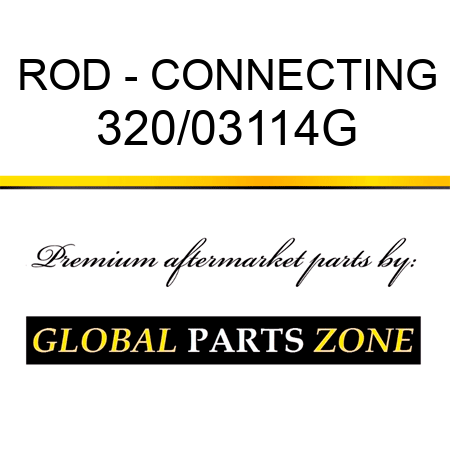 ROD - CONNECTING 320/03114G