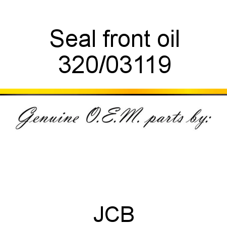 Seal, front oil 320/03119