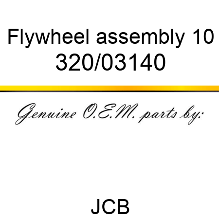 Flywheel, assembly, 10 320/03140