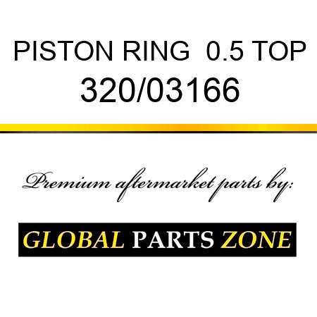 PISTON RING +0.5 TOP 320/03166