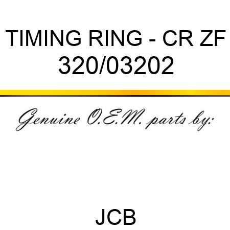 TIMING RING - CR ZF 320/03202
