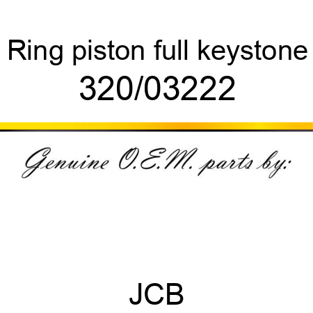 Ring, piston full keystone 320/03222